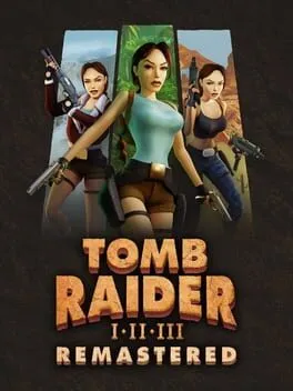  Tomb Raider I•II•III Remastered  cover
