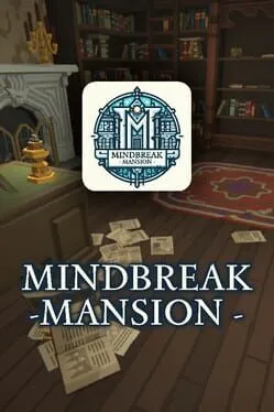  Mindbreak Mansion  cover