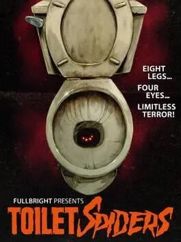  Fullbright Presents TOILET SPIDERS  cover