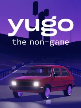  Yugo: The Non-game  cover