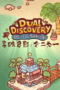  Dual Discovery: Unite Challenge  cover