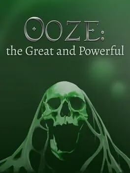 Ooze: The Great and Powerful  cover