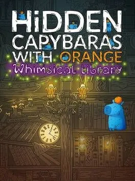  Hidden Capybaras with Orange in the Whimsical Library  cover