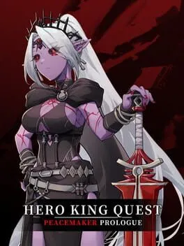  Hero King Quest: Peacemaker Prologue  cover