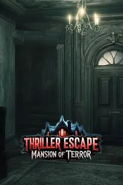  Thriller Escape: Mansion of Terror  cover