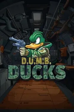  D.U.M.B. Ducks  cover
