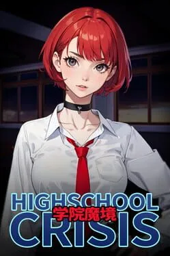  Gakuin Makyo: High School Crisis  cover