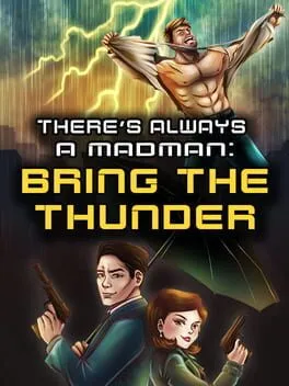  There's Always a Madman: Bring the Thunder  cover