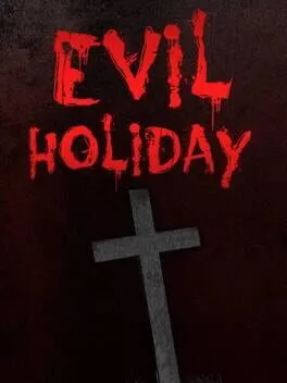  Evil Holiday  cover