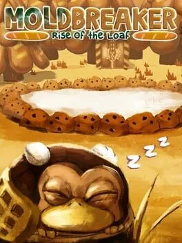  Moldbreaker: Rise of the Loaf  cover