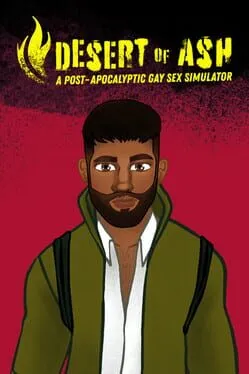  DESERT OF ASH: a Post-Apocalyptic Gay Sex Simulator  cover