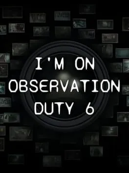  I'm on Observation Duty 6  cover