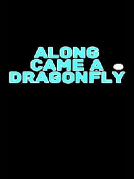  Along Came a Dragonfly  cover