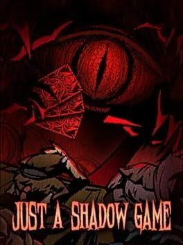  Just A Shadow Game  cover