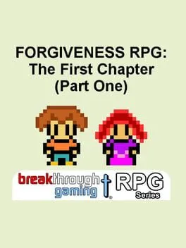  Forgiveness RPG: The First Chapter - Part One  cover