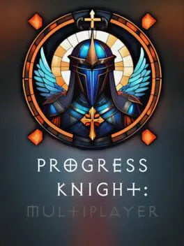  Progress Knight: Multiplayer  cover