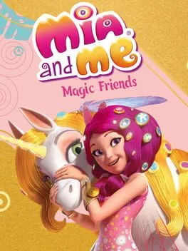  Mia and Me: Magic Friends  cover