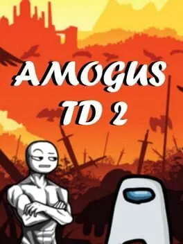  Amogus TD 2 - Defense of the Sus  cover