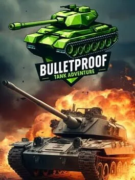  Bulletproof Tank Adventure  cover