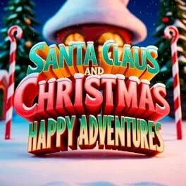  Santa Claus and Christmas: Happy Adventures  cover