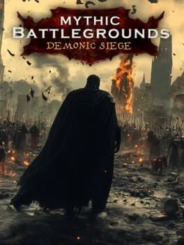  Mythic Battlegrounds: Demonic Siege  cover