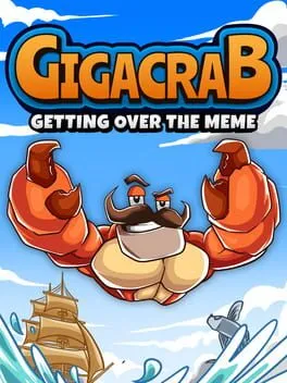  Gigacrab: Getting Over The Meme  cover