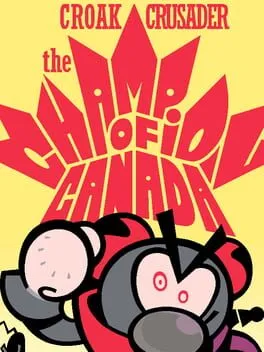  Croak Crusader: The Champion of Canada  cover