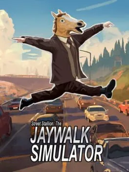  Street Stallion: The Jaywalk Simulator  cover