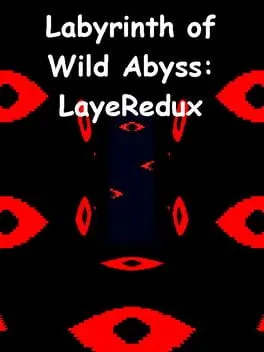  Labyrinth of Wild Abyss: LayeRedux  cover
