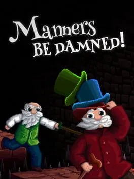  Manners Be Damned!  cover