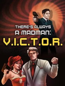  There's Always a Madman: V.I.C.T.O.R.  cover