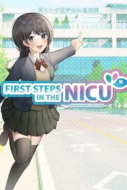  First Steps in the NICU: Discovery Edition  cover