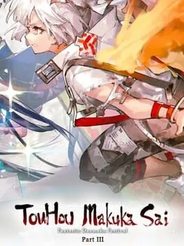  Touhou Makuka Sai: Fantastic Danmaku Festival Part III  cover