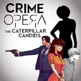  Crime Opera Fandisk: The Caterpillar Candids  cover