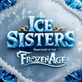  Ice Sisters: Princesses of the Frozen Age  cover