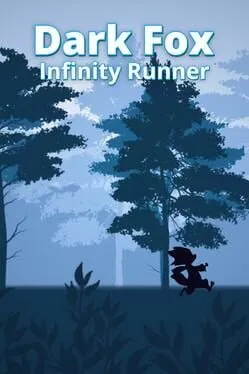  Dark Fox Infinity Runner  cover