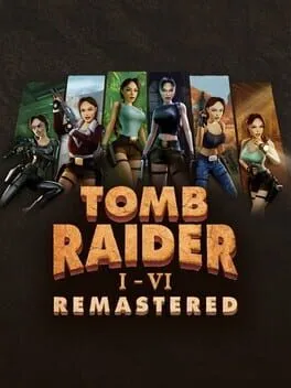  Tomb Raider I-VI Remastered  cover