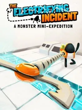  The Electrifying Incident: A Monster Mini-Expedition  cover