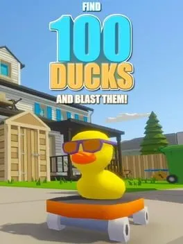  Find 100 Ducks and Blast Them!  cover