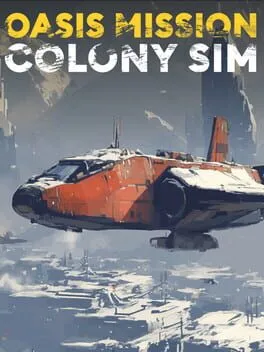  Oasis Mission: Colony Sim  cover