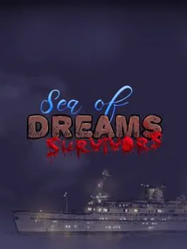  Sea of Dreams Survivors  cover
