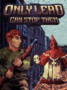  Only Lead Can Stop Them  cover