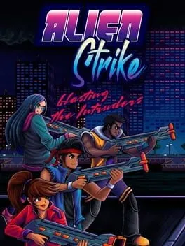  Alien Strike: Blasting the Intruders  cover