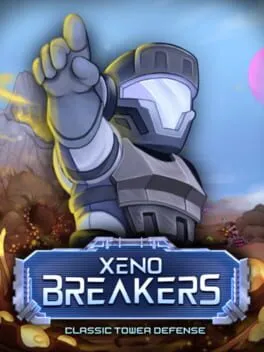  Xenobreakers: Classic Tower Defense  cover