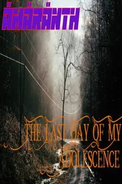  Ämäränth: The Last Day of My Adolescence  cover