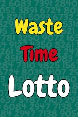 Waste Time Lotto  cover