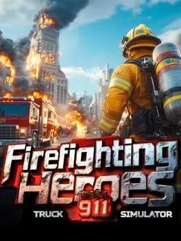  Firefighting Heroes: Truck 911 Simulator  cover