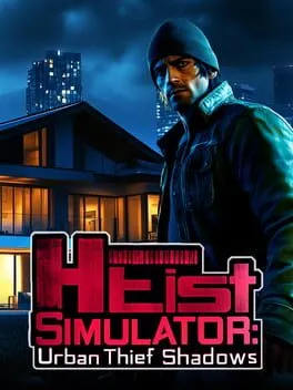  Heist Simulator: Urban Thief Shadows  cover