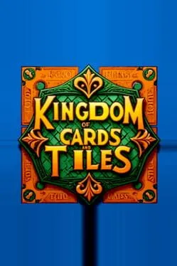  Kingdom of Cards and Tiles  cover