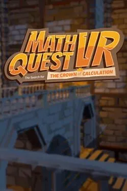  Math Quest VR : The Search for the Crown of Calculation  cover
